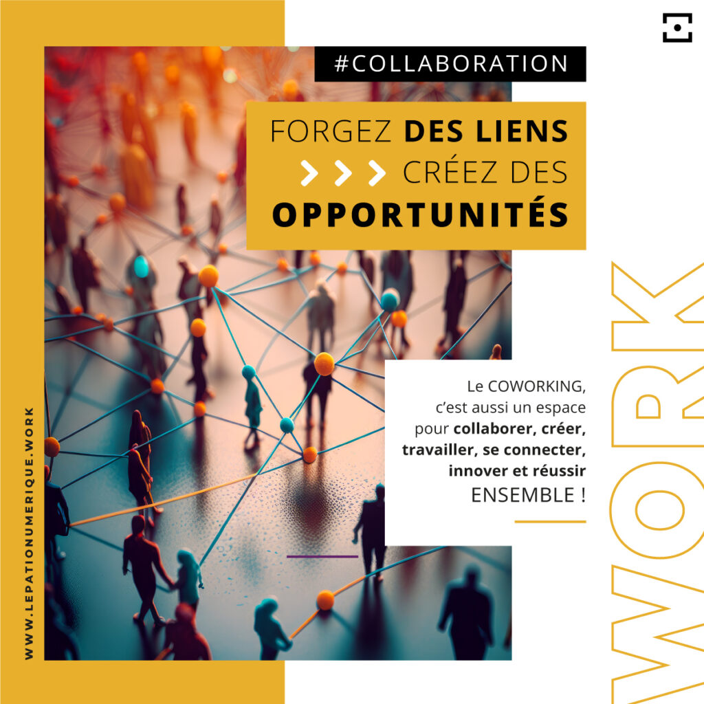 Collaboration coworking | Le Patio Numérique